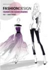 Fashion Design - Figurines for Fashion Drawings - Part 1 Women Figurines - Book