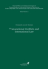 Transnational Conflicts and International Law - Book