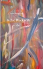 Die Ruckseite der Rose : Roman - Book