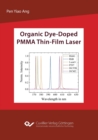 Organic Dye-Doped PMMA Thin-Film Laser - Book