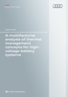 A multifactorial analysis of thermal management concepts for high-voltage battery systems - Book