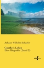 Goethes Leben : Eine Biografie (Band 2) - Book