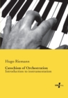 Catechism of Orchestration : Introduction to instrumentation - Book