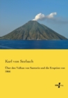UEber den Vulkan von Santorin und die Eruption von 1866 - Book