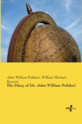 The Diary of Dr. John William Polidori - Book