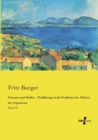 Cezanne und Hodler - Einfuhrung in die Probleme der Malerei der Gegenwart : Band II - Book