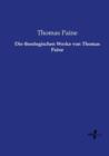 Die theologischen Werke von Thomas Paine - Book