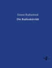 Die Radioaktivitat - Book