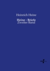 Heine - Briefe : Zweiter Band - Book