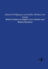 Briefe Goethes an Sophie von La Roche und Bettina Brentano - Book