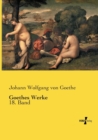 Goethes Werke : 18. Band - Book