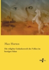Die religioese Gedankenwelt des Volkes im heutigen Islam - Book