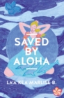 SAVED BY ALOHA : I almost died in Egypt when a Hawaiian song saved my life - eBook