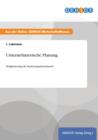 Unternehmerische Planung : Budgetierung als Steuerungsinstrument? - Book