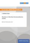 Machine-to-Machine-Kommunikation (M2M) : Bald kein Nischenmarkt mehr - Book