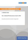 Die Fussball-Weltmeisterschaft 2006 : Ein positiver Kick fur das deutsche Gastgewerbe? - Book