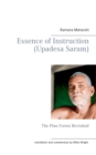 Essence of Instruction (Upadesa Saram) : The Pine Forest Revisited - Book