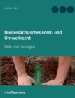 Niedersachsisches Forst- Und Umweltrecht - Book