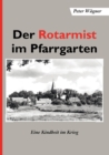 Der Rotarmist im Pfarrgarten : Eine Kindheit im Krieg - Book