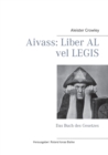 Aivass : Liber Al vel Legis: Das Buch des Gesetzes - Book