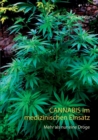 Cannabis im medizinischen Einsatz : Mehr als nur eine Droge - Book
