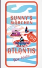 Sunnys Marchen Von Atlantis - Book