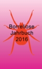 Borreliose Jahrbuch 2016 - Book