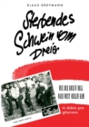 Sterbendes Schwein vom Dreier : Wie der Rock'n'Roll nach West-Berlin kam - Book