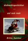 Weihnachtsgeschichten ... Und Noch Mehr - Book