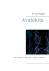 Avalokita : Die sieben Leben des Albert Lejeune - Book