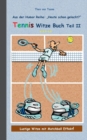 Tennis Witze Buch Teil II : Humor & Spaß aus der Reihe "Heute schon gelacht?" Lustige Witze mit Matchball Effekt! Witze zum Lachen und Schmunzeln. - Book