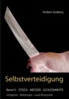 Selbstverteidigung Gegen Messer, Stock, Schusswaffe - Book