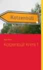 Kotzenbull Krimi 1 - Book