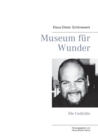 Museum fur Wunder : Die Gedichte - Book