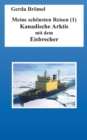 Meine schoensten Reisen (1) : Kanadische Arktis mit dem Eisbrecher - Book