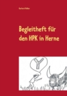 Begleitheft Fur Den Hpk in Herne - Book
