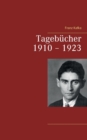 Tagebucher 1910 - 1923 - Book