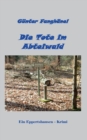 Die Tote im Abteiwald : Ein Eppertshausen-Krimi - Book
