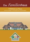 Das Familienhaus : 7 Module zum Planen auf der Grundlage von familiengerechten Raumkonzepten - Book