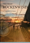Ruckenwind : Atlantik rund - ein Segeltraum in zwei Etappen - Book