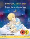 Schlaf gut, kleiner Wolf - Dormi bene, piccolo lupo (Deutsch - Italienisch) - Book