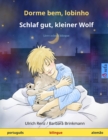 Dorme bem, lobinho - Schlaf gut, kleiner Wolf (portugu?s - alem?o) : Livro infantil bilingue - Book