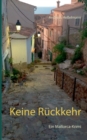 Keine Ruckkehr : Ein Mallorca-Krimi - Book