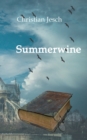 Summerwine : Ein Martinique St. Claire Roman - Book