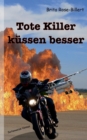 Tote Killer kussen besser - Book