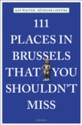 111 Places in Brussels That You Shouldn't Miss - Book