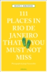 111 Places in Rio de Janeiro That You Must Not Miss - Book