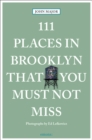 111 Places in Brooklyn That You Must Not Miss - Book