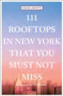 111 Rooftops in New York That You Must Not Miss - Book