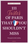 111 Tastes of Paris That You Shouldn't Miss - Book